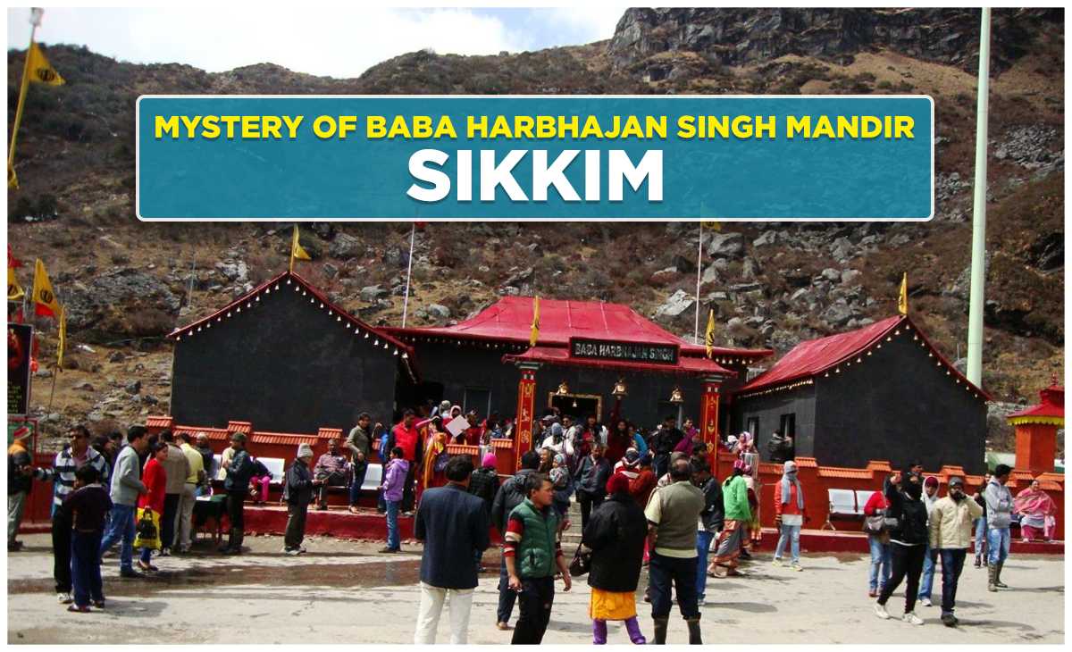 Mystery of Baba Harbhajan Singh Mandir, Sikkim
